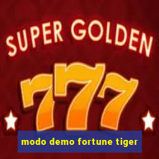 modo demo fortune tiger